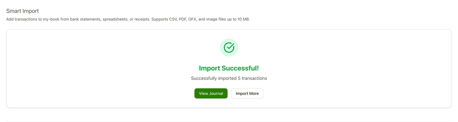 Smart Import success screen confirming the transactions were imported, with buttons to view the journal or import more.